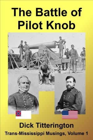 Book cover for The Battle of Pilot Knob